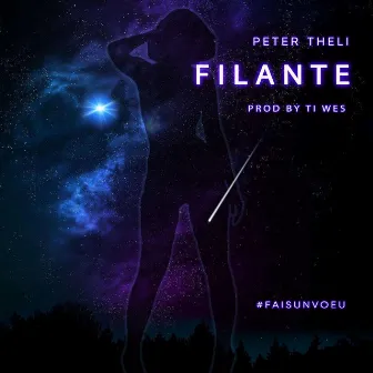 Filante by Peter Theli