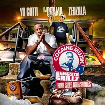 Cocaine Muzik 4: Gangsta Grillz by Zed Zilla