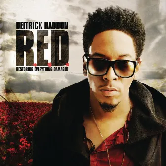 R.E.D. (Restoring Everything Damaged) (Deluxe Version) by Deitrick Haddon