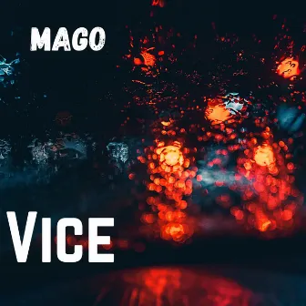 Vice by Mago