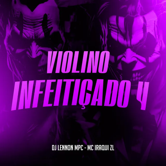 Violino Infeitiçado 4