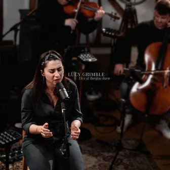 Lucy Grimble Live at Burgess Barn by Lucy Grimble