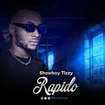 Rapido by SHOWBOYTIZZY