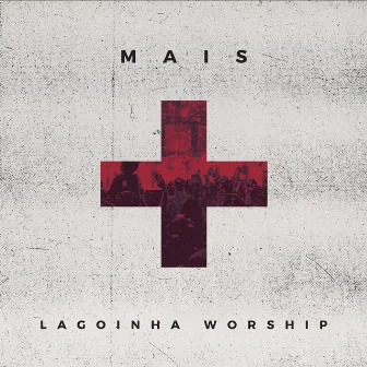 Mais by Lagoinha Worship