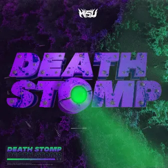 Death Stomp by misu.