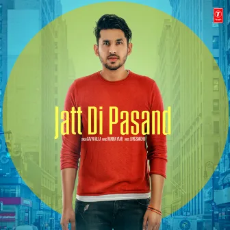 Jatt Di Pasand by Ranjha Yaar