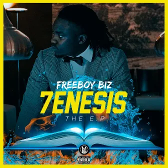 7enesis the EP by FreeBoy Biz