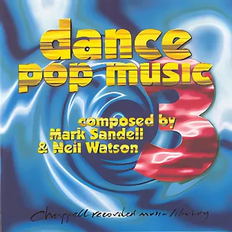 Dance / Pop Music 3 by Neal Watson