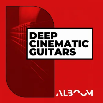 Deep Cinematic Guitars by Andrea Moscianese