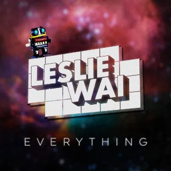 Everything by Leslie Wai