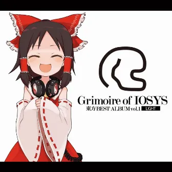 Grimoire of IOSYS - 東方BEST ALBUM vol.1 - LIGHT by IOSYS