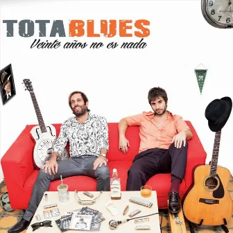 Veinte Años No Es Nada by Tota Blues