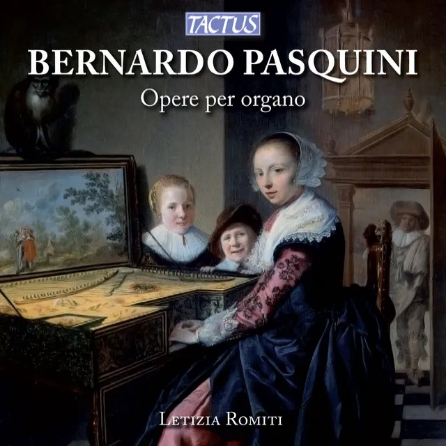 Pasquini: Organ Works