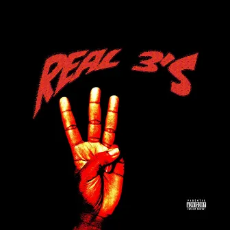 Real 3's by P.T.G