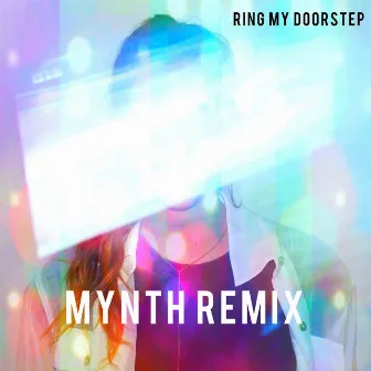 Ring My Doorstep (Mynth Remix) by Crispies