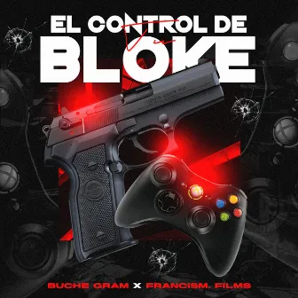 El Control de tu Bloke by Unknown Artist