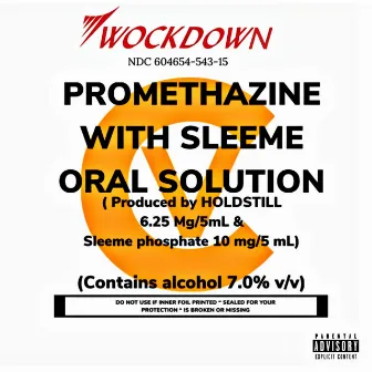 Wockdown by Sleeme Yace