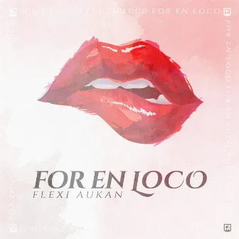 For En Loco by Flexi Aukan