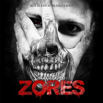 Zores by Blech Beppo