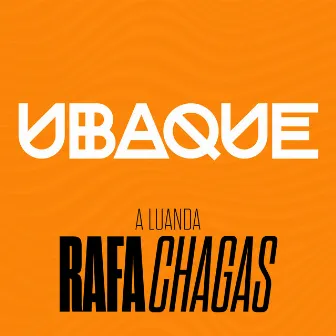 A Luanda (Ao Vivo) by Rafa Chagas