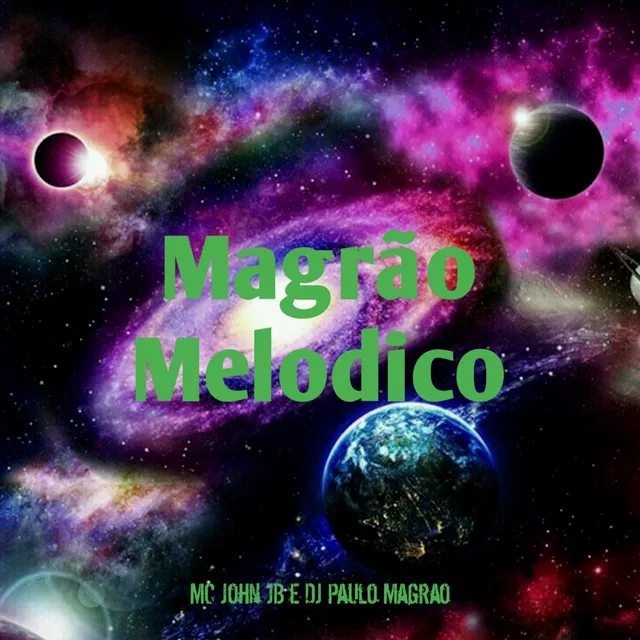 Magrão Melodico