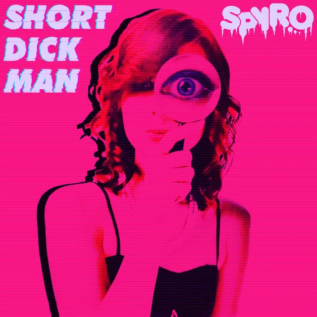 Short Dick Man