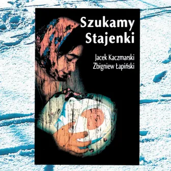 Szukamy Stajenki by Jacek Kaczmarski