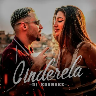 CINDERELA by DJ KONHAKE