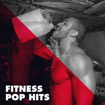 Fitness Pop Hits by Workout Masters