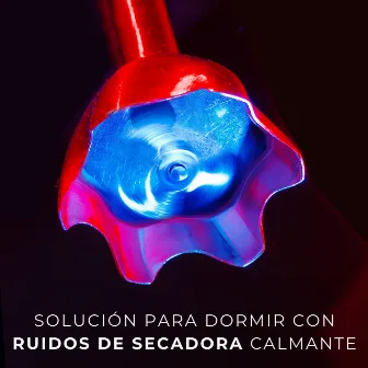 Solución Para Dormir Con Ruidos De Secadora Calmante by Ruidos marrones para dormir tranquilos