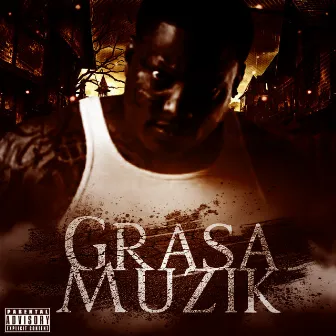 Grasa Muzik by Grasa