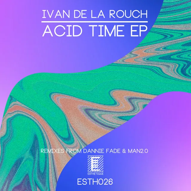 Acid Time - Dannie Fade Remix