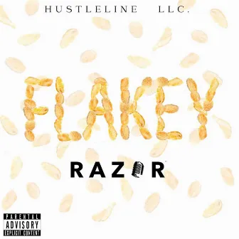 Flakey by Razor