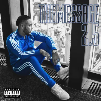 THE MESSAGE 2.5 by MC TYSON