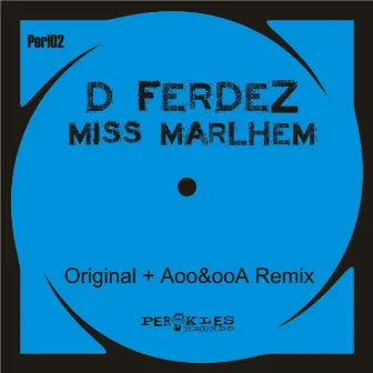 Miss Marlhem by D Ferdez