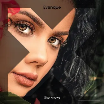 She Knows by Evenque