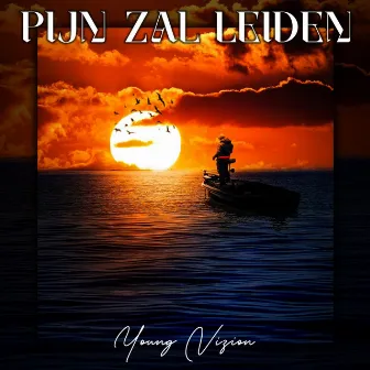 Pijn Zal Leiden by Young Vizion