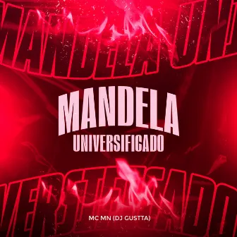 Mandela Universificado by DJ Gustta