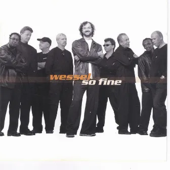 So Fine by Wessel van Rensburg