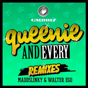 And Every by Queenie