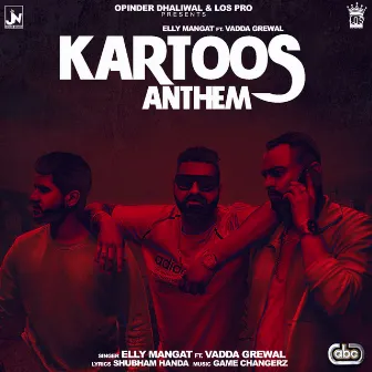 Kartoos Anthem by Game Changerz