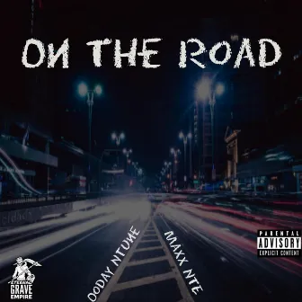 On The Road by Ooday Ntune