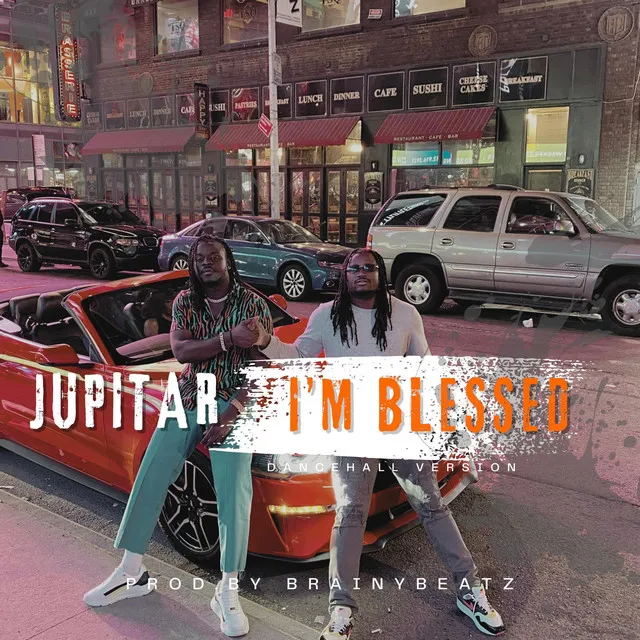 JUPITAR (I'M BLESSED) DANCEHALL