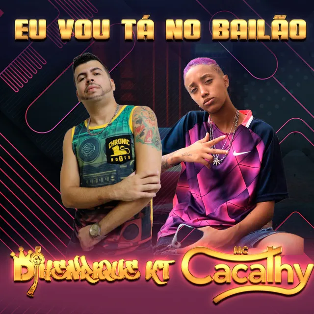 EU VOU TÁ NO BAILÃO