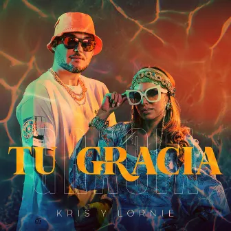 Tu Gracia by Kris y Lornie