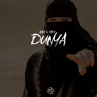 Dunya by SAE4