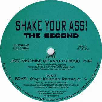 The Second by Shake Your Ass