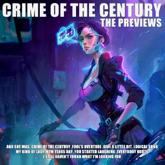 Crime of The Century by The Previews