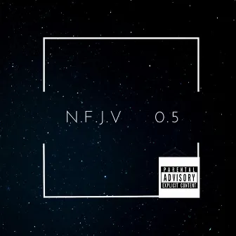 N.F.J.V 0.5 by Jknox