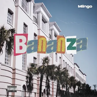 Bananza by Miingo